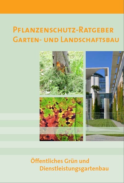 Pflanzenschutz-Ratgeber: Garten- und Landschaftsbau